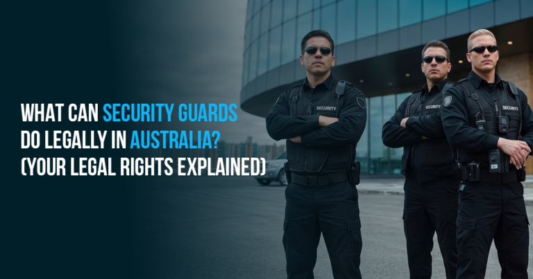 what can security guard do in australia